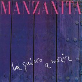 Nina Te Necesito (Remasterizado) / Manzanita