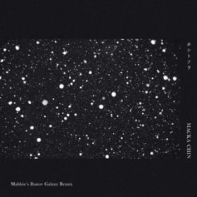 zVg\ (Mahbie's Ihatov Galaxy Remix - Instrumental) / MACKA-CHIN