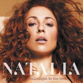 Hallelujah To The Beat / Natalia
