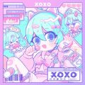 Capchii̋/VO - xoxo (feat. ~N)