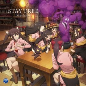 STAY FREE (off vocal verD) / Machico