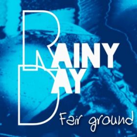 Rainy Day / Fair ground