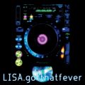 Ao - got that fever / LISA