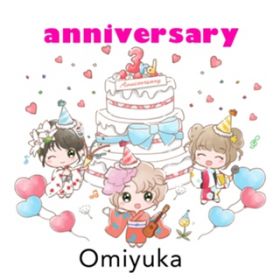 anniversary / ݂䂩