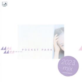 Ao - POCKET PARK (2023 mix) / ݂