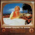 Ao - TV Show / Dinah Shore