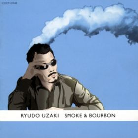 Ao - SMOKE  BOURBON / F藳