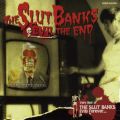 Ao - I`Evil the End` / THE SLUT BANKS
