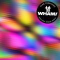 Wham!̋/VO - Club Tropicana (Balearic Breeze Remix)