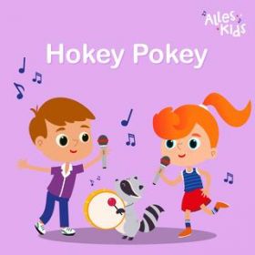 Hokey Pokey / Alles Kids