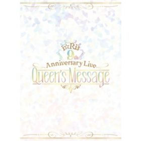uCgt@^W[ (iRis 9th Anniversary Live `Queen's Message`) / iRis