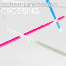 Ao - CROSSING / bohemianvoodoo
