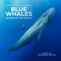 Ao - Blue Whales - Return of the Giants (Original Motion Picture Soundtrack) / Steven Price
