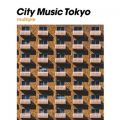 Ao - CITY MUSIC TOKYO multiple / Njh