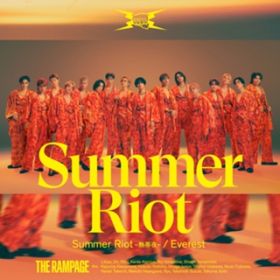 Summer Riot `Mі` (Instrumental) / THE RAMPAGE from EXILE TRIBE