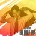 Ao - BLOW UP / DOTAMA