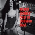 RADIO SONGS`Best of Oblivion Dust
