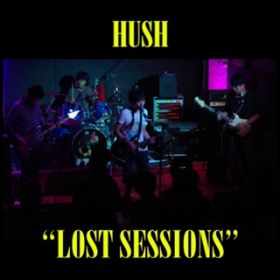 Ao - Lost Sessions / HUSH
