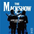 Ao - SUPER BEST MACKS -ANOTHER SIDE- / THE MACKSHOW