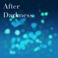 Ao - After Darkness / Amamiya