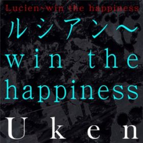 VA-win the happiness- / Uken