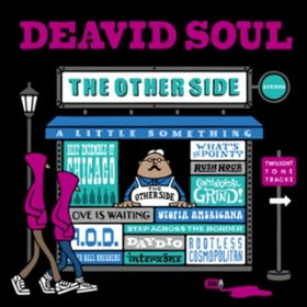 Ao - THE OTHER SIDE / DEAVID SOUL