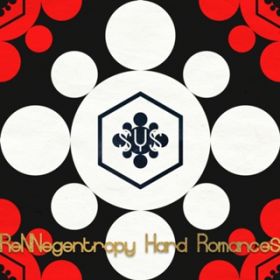 Ao - ReNNegentropy Hard Romances / SYS