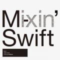 Ao - Mixin'-Japan Issue- mixed by M-Swift / M-Swift