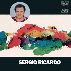 1984 / Sergio Ricardo