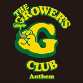 The Grower's Club Anthem / NORIKIYO
