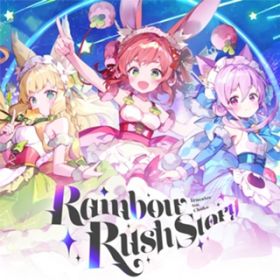 Rainbow Rush Story (feat. 傱) / irucaice