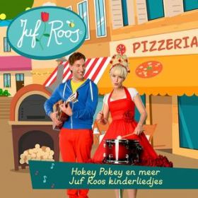 Ao - Hokey Pokey en meer Juf Roos kinderliedjes / Juf Roos