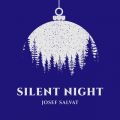 Josef Salvat̋/VO - Silent Night