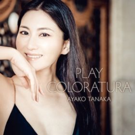 Ao - Play Coloratura / cʎq