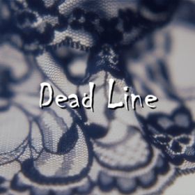 Dead Line / J