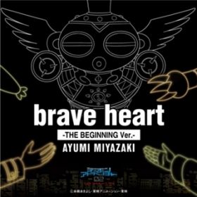 brave heart-THE BEGINNING VerD- / { 