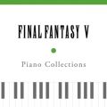 Ao - Piano Collections FINAL FANTASY V / A Lv