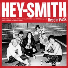 Don't Wanna Lose You Again / HEY-SMITH