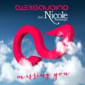 Missing You (Alex Guesta Remix) featD Nicole Scherzinger