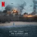 Ao - All the Light We Cannot See (Soundtrack from the Netflix Limited Series) / James Newton Howard