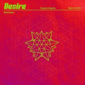 Desire (KC Lights Remix) / Calvin Harris/Sam Smith