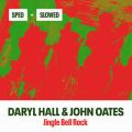 Ao - Jingle Bell Rock (Sped + Slowed) / Daryl Hall  John Oates