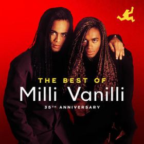 Girl I'm Gonna Miss You (US Single Version) / Milli Vanilli