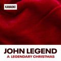 Ao - A Legendary Christmas (Karaoke Versions) / John Legend