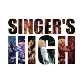 アルバム - SINGER'S HIGH / シンガーズハイ
