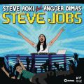 Ao - Steve Jobs (featD Angger Dimas) / Steve Aoki