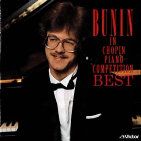 Ao - Bunin In Chopin Piano Competition Live Best / Stanislav Bunin