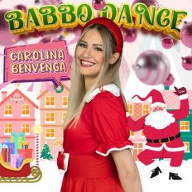 Babbo Dance / Carolina Benvenga