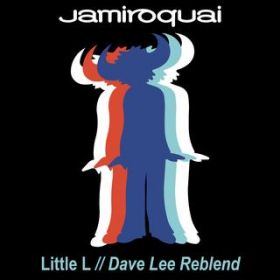 Little L (Dave Lee Disco Reblend) / JAMIROQUAI