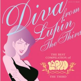 Ao - THE BEST COMPILATION of LUPIN THE THIRD uDIVA FROM LUPIN THE THIRDv / Y